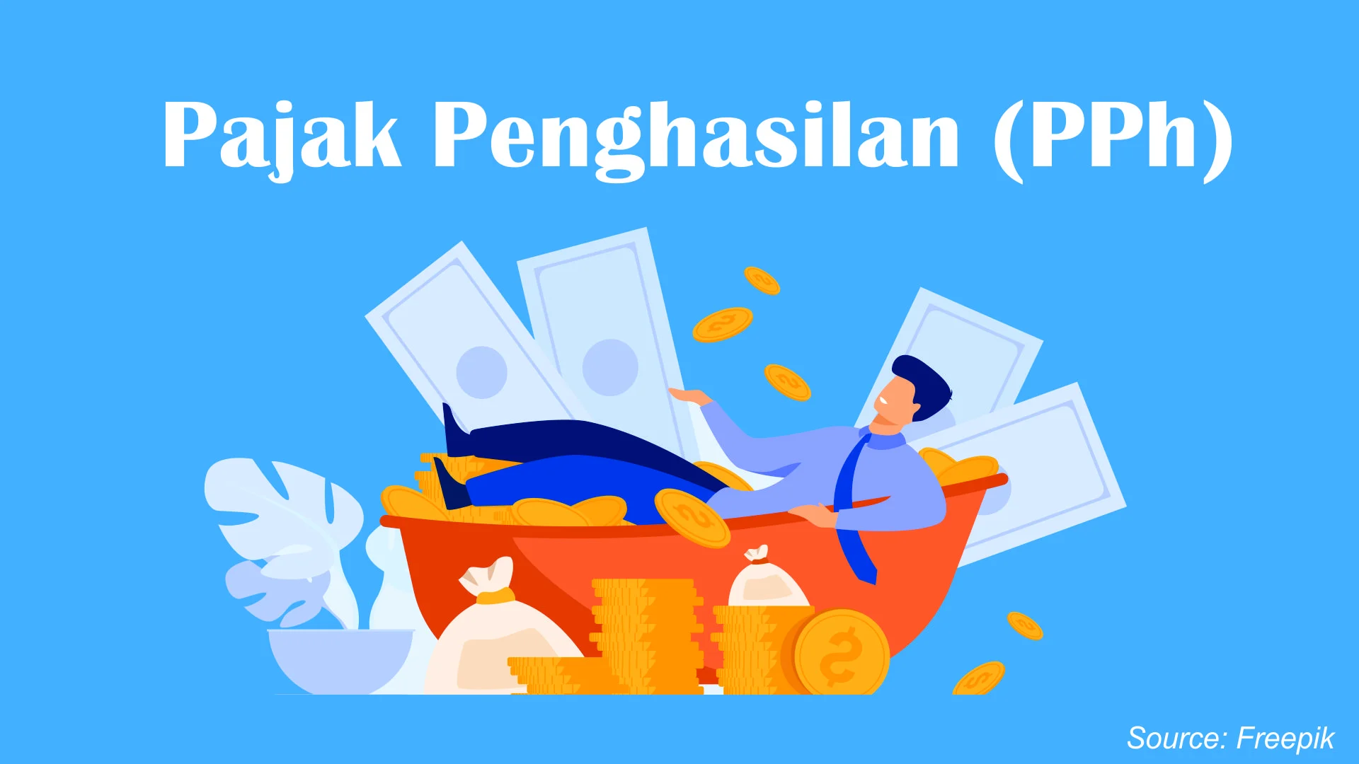 Pajak Penghasilan (PPh): Target Penerimaan Tertinggi Sepanjang Masa